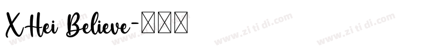 XHei Believe字体转换